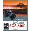 photo Editions Eyrolles / VM Maîtriser le Canon EOS 550D