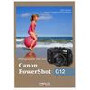 photo Editions Eyrolles / VM Photographier avec son Canon PowerShot G12