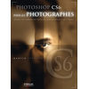 photo Editions Eyrolles / VM Photoshop CS6 pour les photographes
